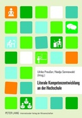 Cover: Literale Kompetenzentwicklung an der Hochschule - Peter Lang Verlag