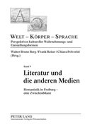Cover: Literatur und die anderen Medien - Peter Lang Verlag