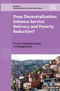 Cover: Does Decentralization Enhance Service Delivery and Poverty Reduction? - Edward Elgar Publishing