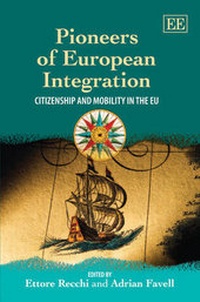 Enlarge image Cover: Pioneers of European Integration - Edward Elgar Publishing