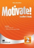 Cover: Motivate! Level 2 Teacher's Book + Class Audio + Test Pack - Macmillan Education