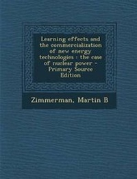 Enlarge image Cover: Learning Effects and the Commercialization of New Energy Technologies - Nabu Press