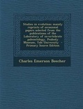 Cover: Studies in Evolution; Mainly Reprints of Occasional Papers Selected from the Publications of the Laboratory of Invertebrate Paleontology, Peabody Museum, Yale University - Nabu Press