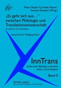 Cover: &laquo;Es geht sich aus...&raquo; zwischen Philologie und Translationswissenschaft - Peter Lang Verlag