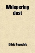 Cover: Whispering Dust - General Books
