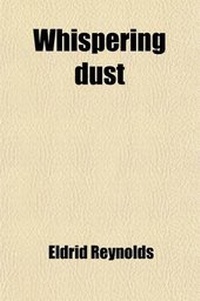 Enlarge image Cover: Whispering Dust - General Books