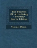 Cover: The Business of Advertising - Nabu Press