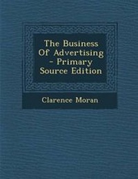 Enlarge image Cover: The Business of Advertising - Nabu Press