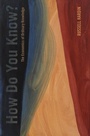 Cover: How Do You Know? - Princeton University Press