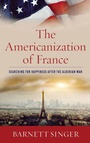 Cover: The Americanization of France - Rowman & Littlefield Publishers