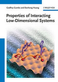 Enlarge image Cover: Properties of Interacting Low-Dimensional Systems - Wiley-VCH