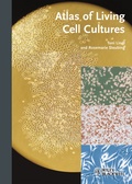 Cover: Atlas of Living Cell Cultures - Wiley-Blackwell