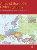 Cover: Atlas of European Historiography - Palgrave Macmillan