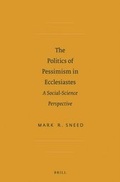 Cover: The Politics of Pessimism in Ecclesiastes - Brill