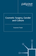 Cover: Cosmetic Surgery, Gender and Culture - Palgrave Macmillan