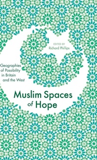 Enlarge image Cover: Muslim Spaces of Hope - Zed Books Ltd