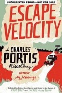 Enlarge image Cover: Escape Velocity - Butler Centre for Arkansas Studies