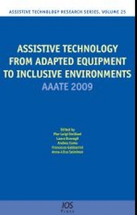 Enlarge image Cover: Assistive Technology from Adapted Equipment to Inclusive Environments - IOS Press,US