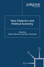 Cover: New Dialectics and Political Economy - Palgrave Macmillan