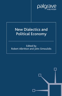 Enlarge image Cover: New Dialectics and Political Economy - Palgrave Macmillan