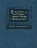 Cover: Notes on Magneto-Hydrodynamics. VI - Nabu Press