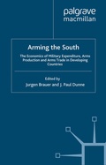 Cover: Arming the South - Palgrave Macmillan
