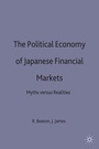 Cover: The Political Economy of Japanese Financial Markets - Palgrave Macmillan