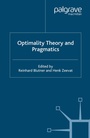 Cover: Optimality Theory and Pragmatics - Palgrave Macmillan