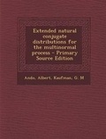 Cover: Extended Natural Conjugate Distributions for the Multinormal Process - Nabu Press