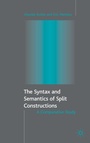 Cover: The Syntax and Semantics of Split Constructions - Palgrave Macmillan