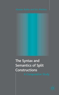 Enlarge image Cover: The Syntax and Semantics of Split Constructions - Palgrave Macmillan