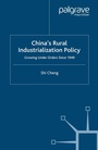 Cover: China's Rural Industrialization Policy - Palgrave Macmillan