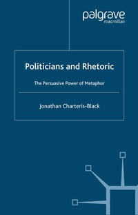 Abbildung von: Politicians and Rhetoric - Palgrave Macmillan