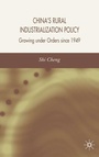 Cover: China's Rural Industrialization Policy - Palgrave Macmillan