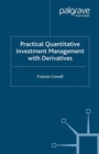Cover: Practical Quantitative Investment Management with Derivatives - Palgrave Macmillan