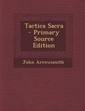 Cover: Tactica Sacra - Primary Source Edition - Nabu Press