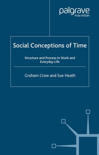 Enlarge image Cover: Social Conceptions of Time - Palgrave Macmillan