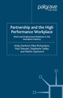 Cover: Partnership and the High Performance Workplace - Palgrave Macmillan