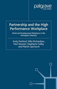 Abbildung von: Partnership and the High Performance Workplace - Palgrave Macmillan