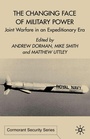 Cover: The Changing Face of Military Power - Palgrave Macmillan