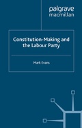 Cover: Constitution-Making and the Labour Party - Palgrave Macmillan