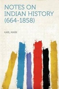 Cover: Notes on Indian History (664-1858) - HardPress Ltd
