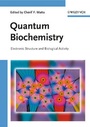 Cover: Quantum Biochemistry - Wiley-VCH