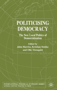 Enlarge image Cover: Politicising Democracy - Palgrave Macmillan