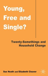 Enlarge image Cover: Young, Free and Single? - Palgrave Macmillan
