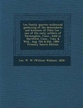 Cover: Lee Family Quarter-Millennial Gathering of the Descendants and Kinsmen of John Lee - Nabu Press