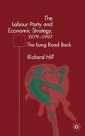 Cover: The Labour Party's Economic Strategy, 1979-1997 - Palgrave Macmillan
