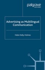 Cover: Advertising as Multilingual Communication - Palgrave Macmillan