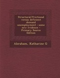 Cover: Structural/Frictional Versus Deficient Demand Unemployment - Nabu Press