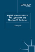 Cover: English Pronunciation in the Eighteenth and Nineteenth Centuries - Palgrave Macmillan
